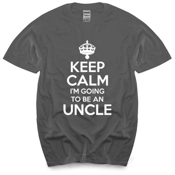 хлопковая футболка мужские летние футболки Keep Calm I'm Going To Be An Uncle новорожденный племянник беременный подарок футболка модный бренд футболка