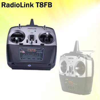 Radiolink T8FB 8-канальный радиоконтроллер 2.4G с приемником R8EF Дистанционный передатчик для FPV Дрон Самолет с неподвижным крылом