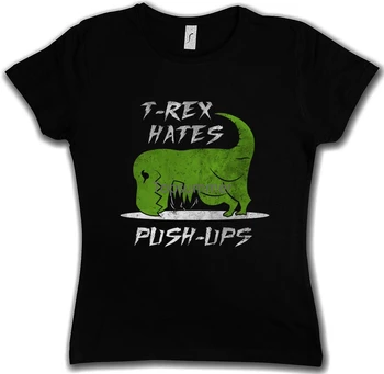 Тираннозавр ненавидит отжимания Женская футболка Тираннозавр Динозавр Тираннозавр Тираннозавр Веселые руки Gymer