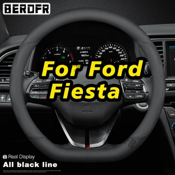 Для Ford Fiesta 1.3 1.5 1.6 2004 2005 2006 2009 2010 2011 2012 2013 1.0 GTDi 2014 Чехол на руль Натуральная кожа Карбон f