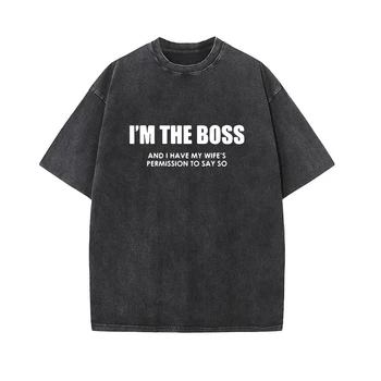 Женский стиль Постиранная футболка Винтаж Унисекс Высокий I'm The Boss Смешные футболки с принтом Уличная мода Хип-хоп футболки